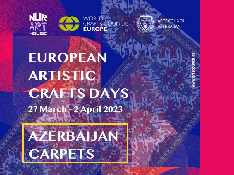 اتحادیه اروپا نمایشگاهی برای تبلیغ فرش‌بافی آذربایجان راه‌اندازی می‌کند